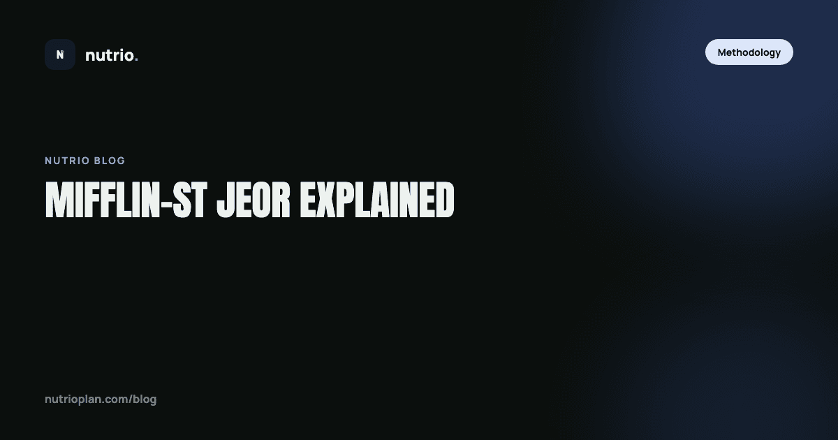 The Mifflin-St Jeor equation, explained simply